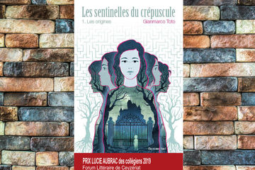 LES SENTINELLES DU CRÉPUSCULE / Tome 1 : Les origines