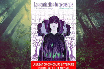 LES SENTINELLES DU CRÉPUSCULE Tome 2 : La forêt sans visage (Extrait)